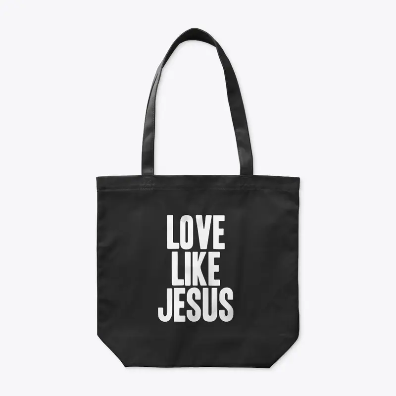 LOVE LIKE JESUS