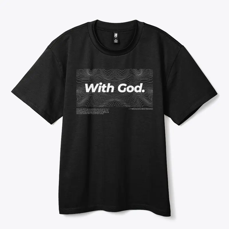 With God Oversized T-Shirt